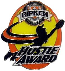 Cal Ripken Baseball "Hustle" Award Pin